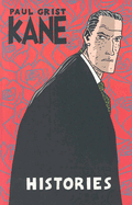 Kane Volume 3: Histories