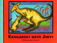 Kangaroos Have Joeys