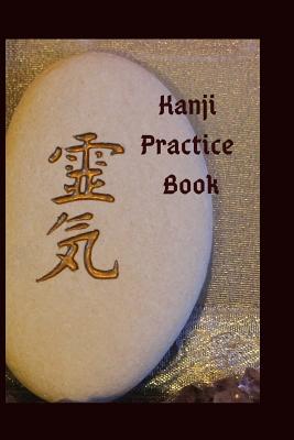 Kanji Practice Book - Schaul, J