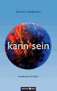 kann sein: erntefrische 17-Zeiler