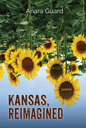 Kansas, Reimagined