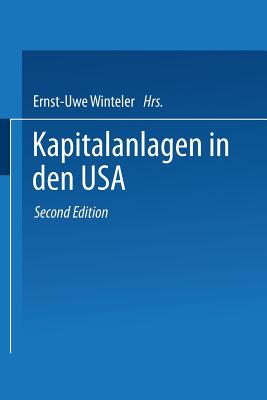 Kapitalanlagen in den USA - Winteler, Ernst-Uwe (Editor)