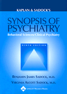 Kaplan and Sadock's Synopsis of Psychiatry: Behavioral Sciences/Clinical Psychiatry