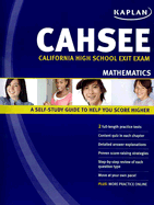 Kaplan CAHSEE Mathematics: California High School Exit Exam - Kaplan