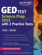Kaplan GED Test Science Prep 2015: Book + Online