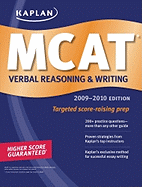 Kaplan MCAT Verbal Reasoning & Writing 2009-2010