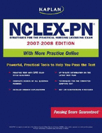 Kaplan NCLEX-PN: Strategies for the Practical Nursing Licensing Exam