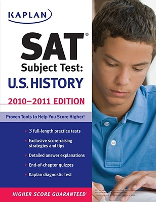 Kaplan SAT Subject Test: U.S. History - Willner, Mark, and Peters, Joann, and Resnick, Eugene V