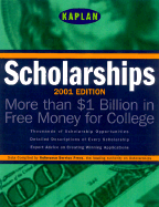 Kaplan Scholarships: More Than $1 Billion in Free Money for College - Schlachter, Gail Ann, and Kaplan, and Staff of Reference Service Press