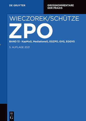 KapMuG, MediationsG, EGZPO, GVG, EGGVG - Reuschle, Fabian (Editor), and Kruis, Ferdinand (Editor), and Gro?erichter, Helge (Editor)