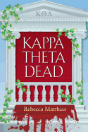Kappa Theta Dead