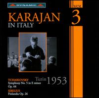 Karajan in Italy, Vol. 3 -- Turin 1953 - RAI Orchestra, Turin; Herbert von Karajan (conductor)