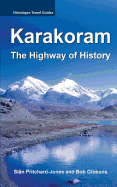 Karakoram: The Highway of History