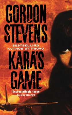 Kara's Game - Stevens, Gordon