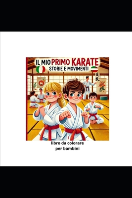 "Karate Kids: Scopri la Forza e la Disciplina Divertendoti!" - Palma, Pasquale