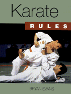 Karate Rules: A Player's Guide - Evans, Bryan