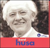 Karel Husa: Music for Prague 1968; Apotheosis of this Earth - University of Louisville Concert Choir (choir, chorus); Louisville Orchestra