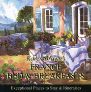 Karen Brown's France Bed & Breakfasts