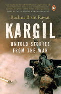 Kargil: Untold Stories from the War