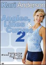 Kari Anderson: Angles, Lines & Curves, Vol. 2