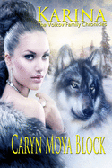 Karina: The Volkov Family Chronicles Book Three