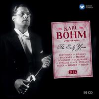 Karl Bhm: The Early Years - Arno Schellenberg (baritone); Christel Goltz (soprano); Constance Shacklock (contra-alto); Edwin Fischer (piano);...