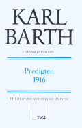 Karl Barth Gesamtausgabe: Band 29: Predigten 1916 - Drewes, Anton (Editor)