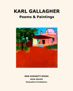 Karl Gallagher: Poems & Paintings