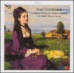 Karl Goldmark: Complete Works for Violin & Piano, Vol. 2