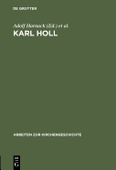 Karl Holl: Zwei Gedachtnisreden