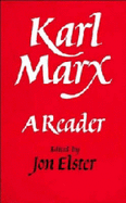 Karl Marx: A Reader