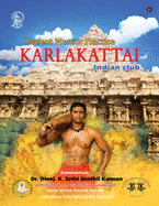 Karlakattai: Ancient Warrior Practice