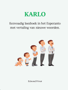 Karlo - Eenvoudig Leesboek in Het Esperanto