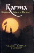 Karma: Rhythmic Return to Harmony - Hanson, Virginia (Volume editor), and Stewart, R. (Volume editor), and Nicholson, S. (Volume editor)