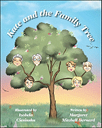 Kate and the Family Tree - Bernard, Margaret Mitchell, and Duncan, Shirley (Editor)