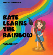 Kate Learns the Rainbow