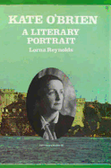Kate O'Brien: A Literary Portrait