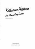 Katharine Hepburn: Her Film & Stage Career