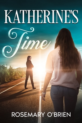 Katherine's Time - O'Brien, Rosemary