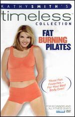 Kathy Smith's Timeless Collection: Fat Burning Pilates