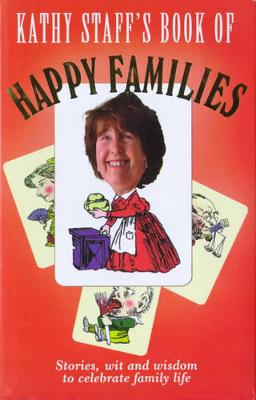 Kathy Staffs Bk/ Happy Families-H - Staff, Kathy, and Barr, Elizabeth