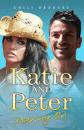 Katie and Peter: Moving on
