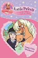Katie Prices Perfect Ponies: Pony Club Weekend BK 4
