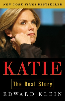 Katie: The Real Story - Klein, Edward