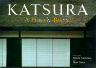 Katsura: A Princely Retreat