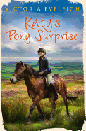 Katy's Exmoor Ponies: Katy's Pony Surprise: Book 3