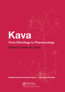 Kava: From Ethnology to Pharmacology