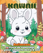 Kawaii Animaux - Livre de coloriage pour enfants de 1 a 4 ans: Mon premier livre de coloriage Animaux