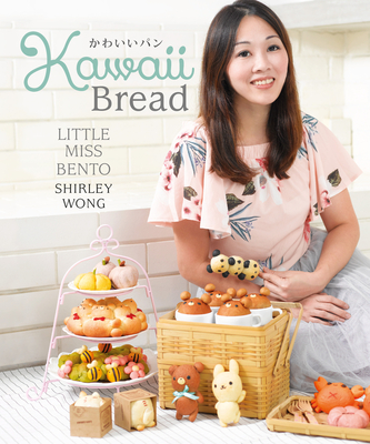 Kawaii Bread - Wong, Shirley