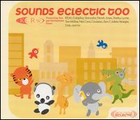 KCRW: Sounds Eclectic Too - Various Artists